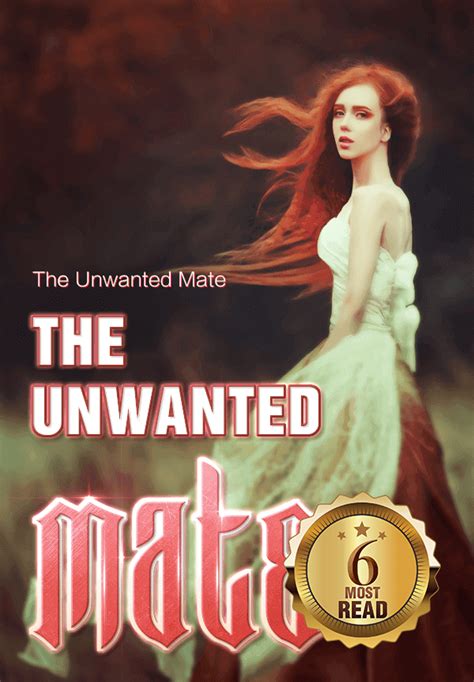 This novel is written by E. . Read the unwanted mate